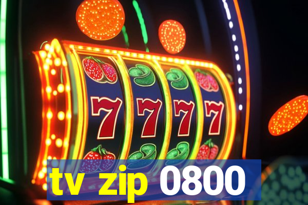 tv zip 0800